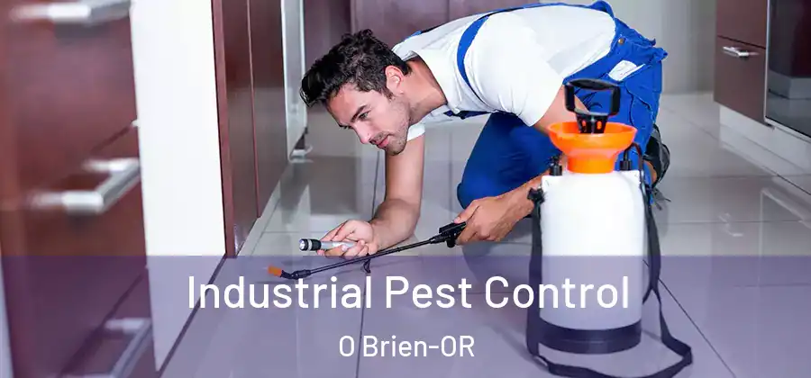 Industrial Pest Control O Brien-OR